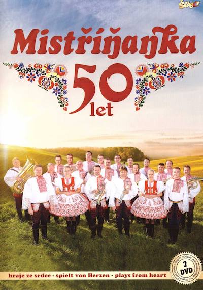 Mistříňanka 50 let (Live) 2017