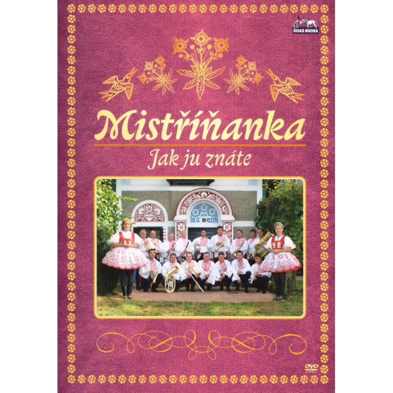 Mistříňanka Jak ju znáte